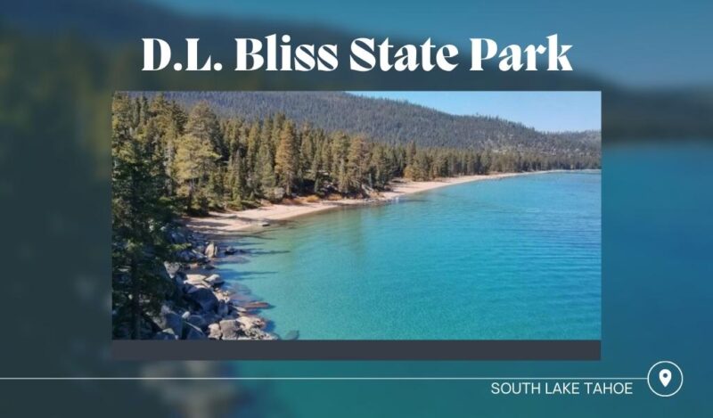 D.L. Bliss State Park